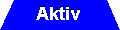 Aktiv