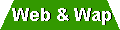 Web & Wap