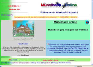 Erste Homepage aus M�selbach in der Schweiz.